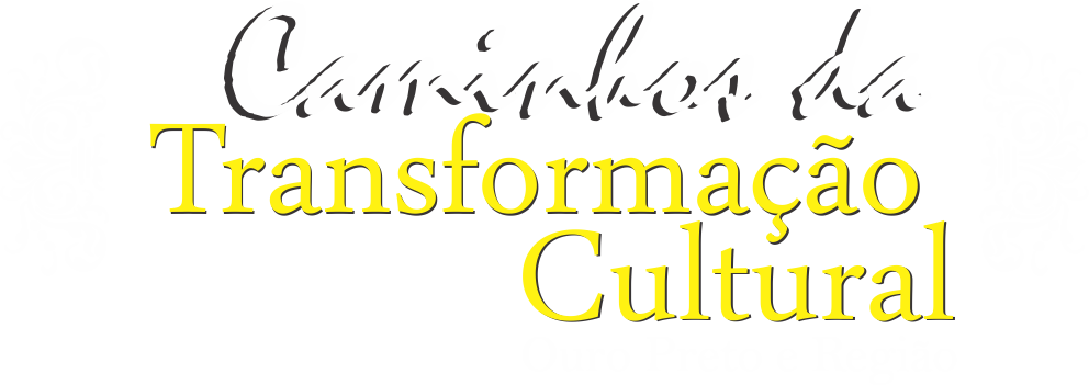 Caminhos da Transformação Cultural